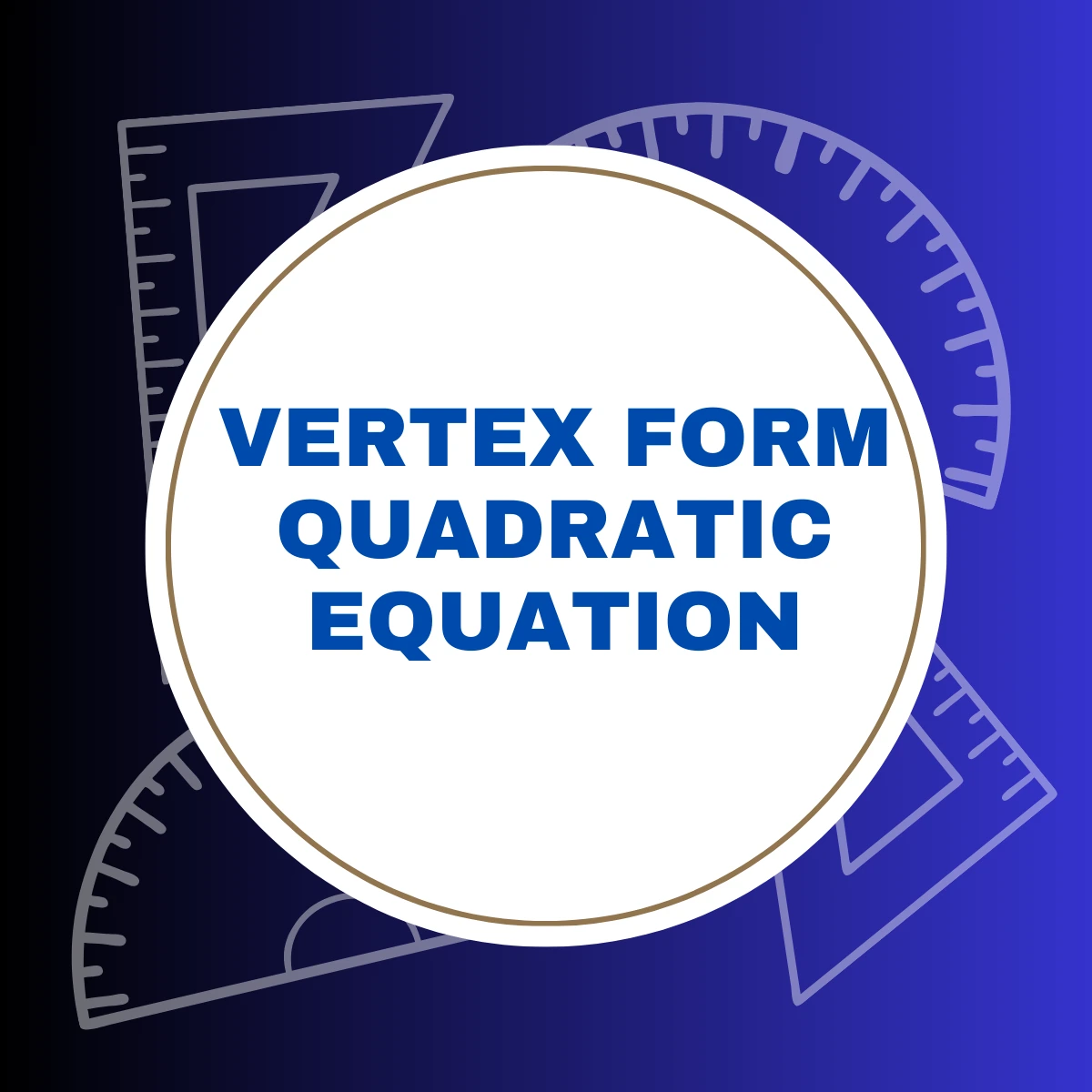 Vertex Form Quadratic Equation